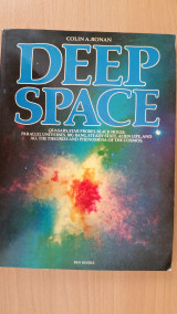 Deep Space - Quasars, Star Probes, Black Holes, Parallel Universes, Big Bang, Steady State...