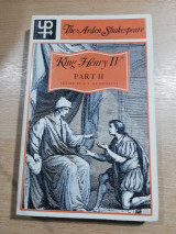 The Arden Shakespeare; King Henry iv part ii
