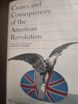 Causes and consequences of the American Revolution