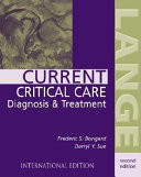 Current Critical Care Diagnosis & Treatment