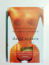 dress your family in corduroy and denim by david sedaris Denim: Sedaris: 9780349118130 Books He mops his sister’s floor Dress Your Family in Corduroy