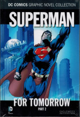 Superman: For Tomorrow Part 2