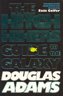 The Hitchhiker's Guide to the Galaxy