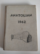 Anatolian 1962 - Συλλεκτική Επετηρίδα Κολλεγίου Ανατόλια (Θεσσαλονίκη)