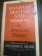 Manifest destiny and mission in American history