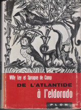 De l'Atlantide à l'Eldorado