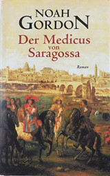 Der Medicus von Saragossa Hardcover