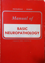Manual of Basic Neuropathology