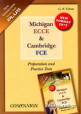 Michigan Ecce and Cambridge Fce Preparation and Practice Tests