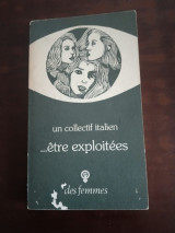 ..etre exploitees, un collectif italien
