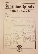 Sunshine Spirals Activity Book D