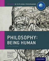 Oxford IB Diploma Programme- Philosophy- Being Human Course Book
