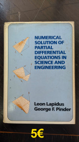 Numerical Solution of Partial Differential Equations in Science and Engineering