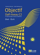 Objectif Livret D' Eleve Objectif Dalf C2 (+ Audio Cd-Rom) Oral Ecrit