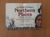 The making of America. Northern plains