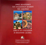 Όψεις πολιτισμού της βυζαντινής Λακωνίας