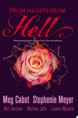 Prom Nights From Hell: Five Paranormal Stories