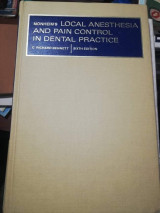 Monheim's Local Anesthesia and pain control in dental practice