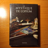 La Mystique de l'opioum