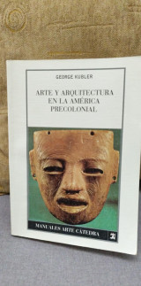 Arte y Arquitectura en la América Precolonial