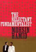 The Reluctant Fundamentalist