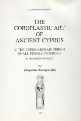The Art of Ancient Cyprus in the Fitzwilliam Museum, Cambridge