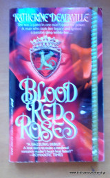 Blood Red Roses