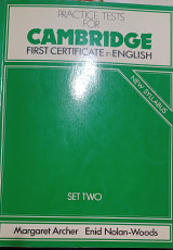 Practice tests for Cambridge first Certificate in English set two