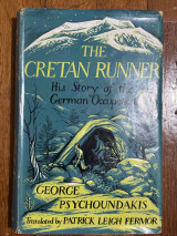 The Cretan runner: His story of the German Occupation