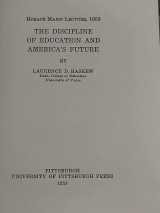 The discipline of education and Americas future