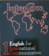 InterCom English for International Communication 1