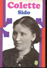 Sido - suivi de 'Les vrilles de la vigne'