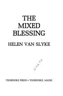 The Mixed Blessing