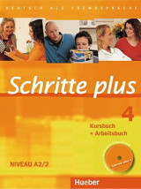 Schritte Plus: Kurs- Und Arbeitsbuch 4 MIT Audio-CD Zum Arbeitsbuch (German Edition)