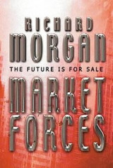 Market Forces - The Future is for Sale