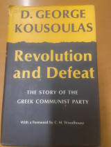 Revolution and Defeat - The Greek Communist Party