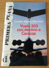 Vuelo 505 con destino a Caracas
