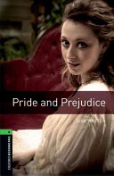 Oxford Bookworms Library: Stage 6: Pride and Prejudice