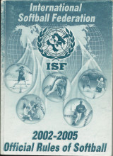 Official Rules of Softball 2002 - 2005 - Σόφτμπολ