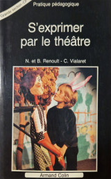 S'exprimer par le théâtre