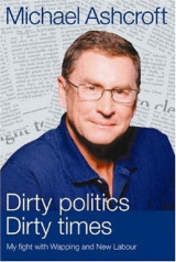 Dirty politics, dirty times: my fight with Wapping and New Labour