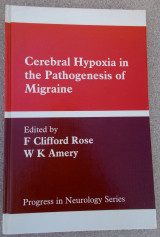 Cerebral Hypoxia in the Pathogenesis of Migraine