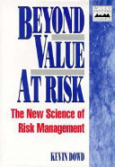 Beyond Value at Risk