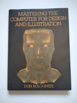 Mastering the Computer for Design and Illustration