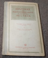 Histoire du Parti Communiste Bolchevik de L' U R S S