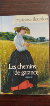 Les chemins de garance