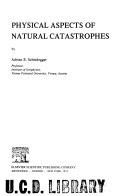 Physical Aspects of Natural Catastrophes