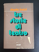 Tre storie di teatro Dante Troisi