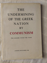 The undermining of the greek nation by Communism