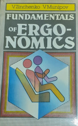 Fundamentals of Ergonomics